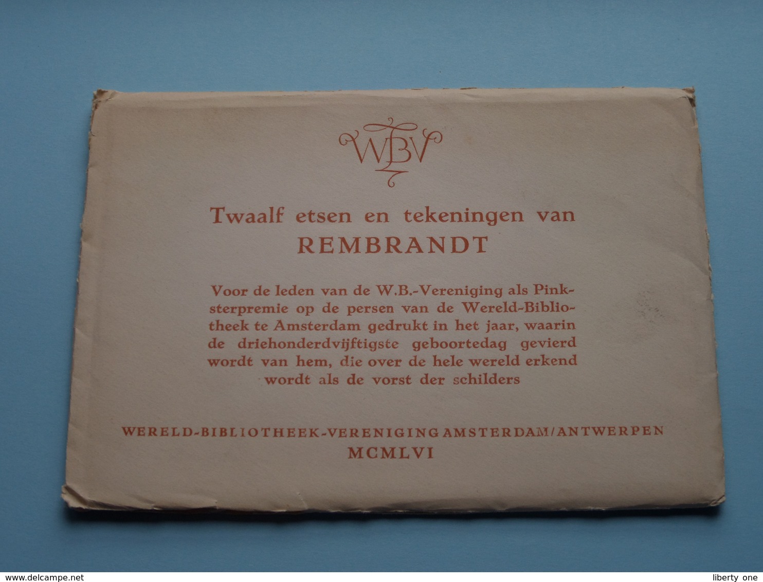 Twaalf ETSEN En TEKENINGEN Van REMBRANDT ( Edit.: WBV ) Anno : MCMLVI ( See Photo For Detail ) ! - Peintures & Tableaux