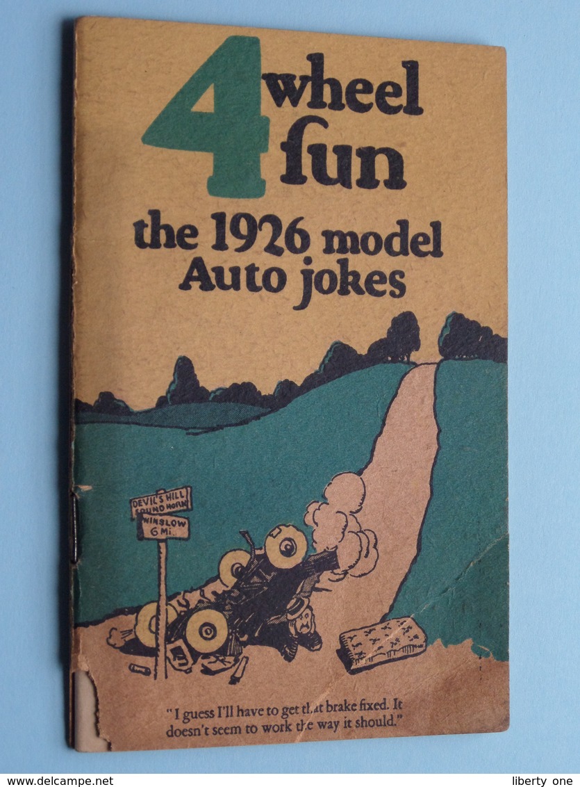 4 Wheel FUN The 1926 Model AUTO JOKES - 32 Pages () Levy Brothers / Home Fire And Marine Insu ( See Photo For Detail ) ! - Fresno