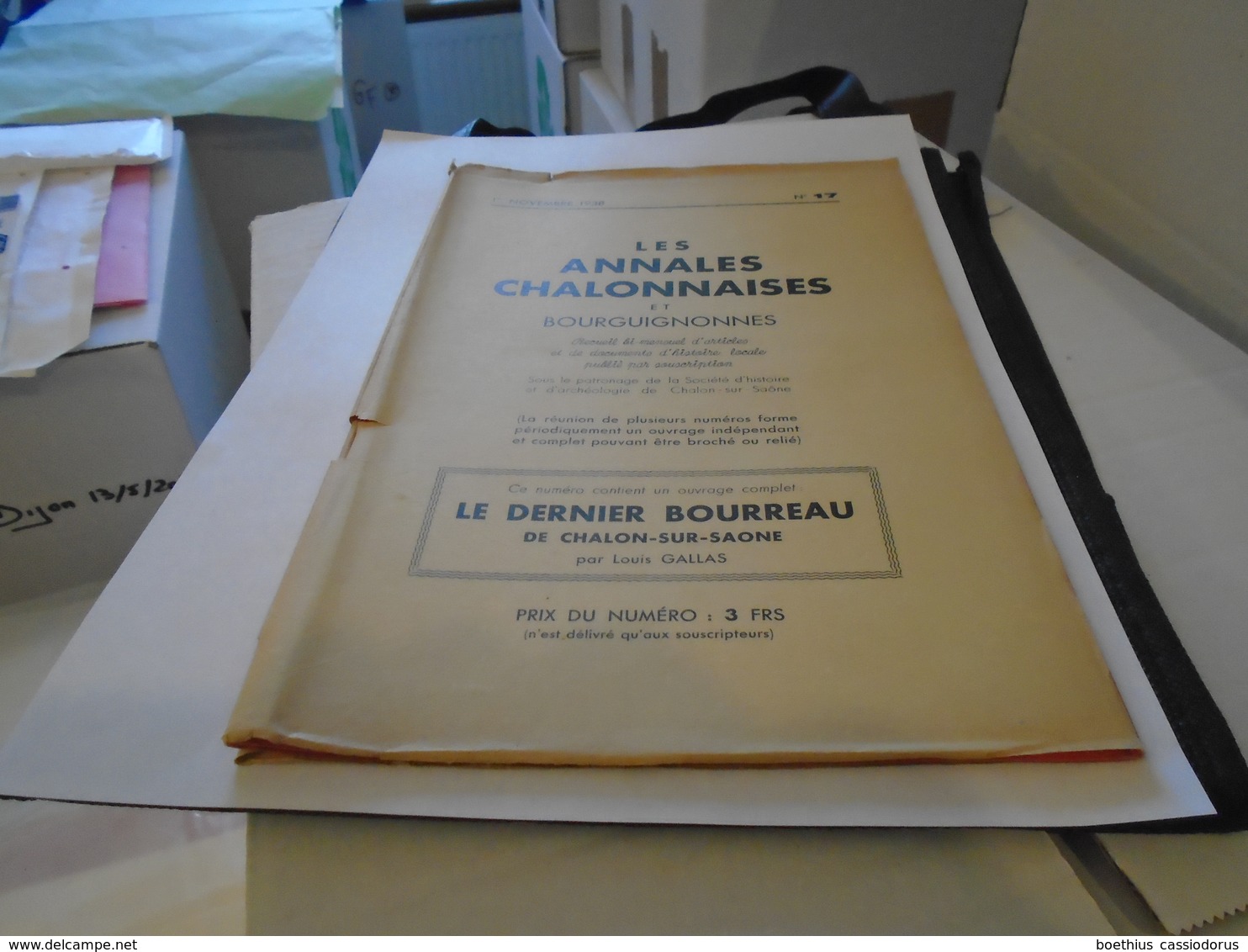 LE DERNIER BOURREAU DE CHALON-SUR-SAONE  Par LOUIS GALLAS  1938 / Bourgogne... - Bourgogne