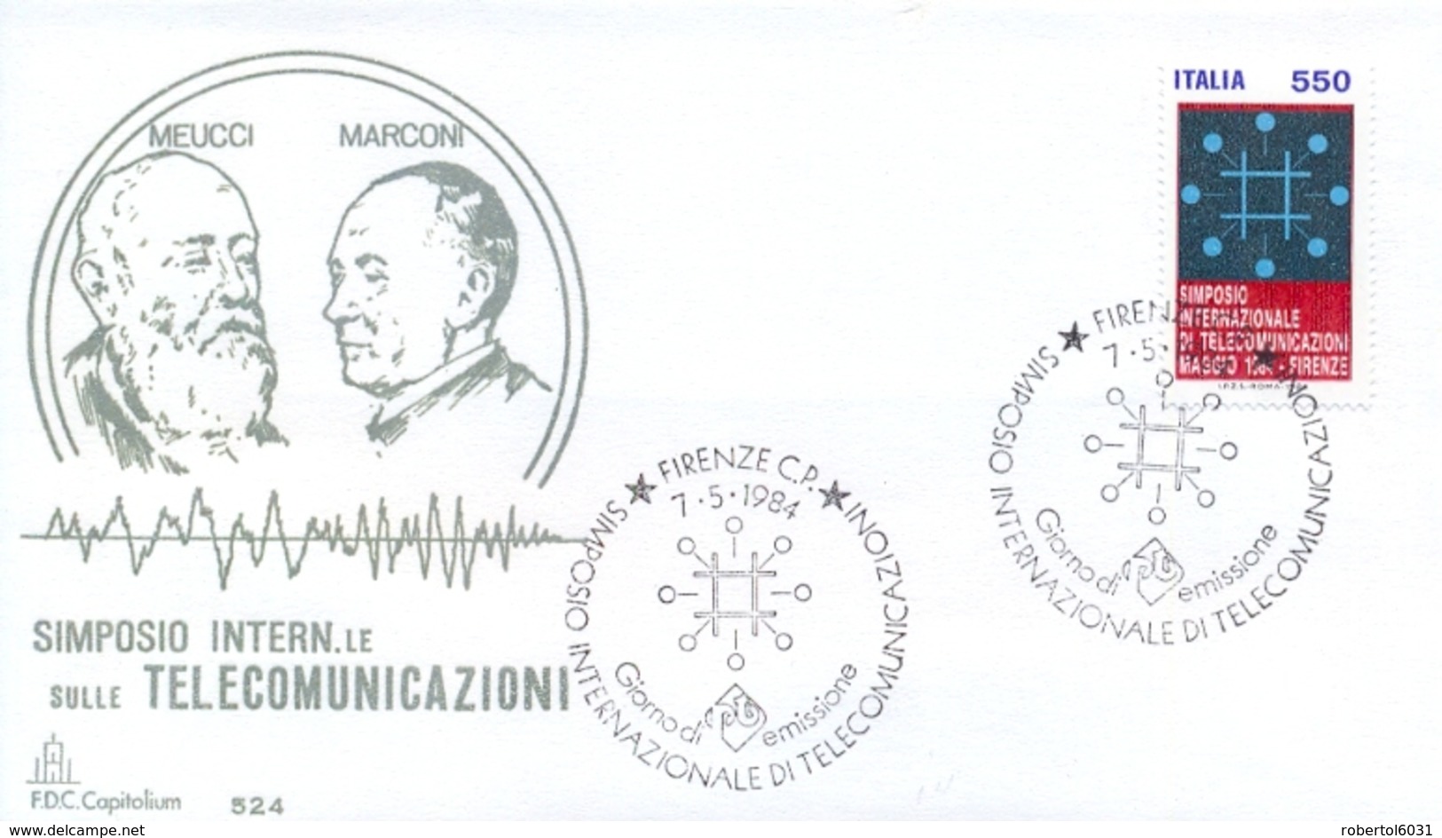 Italy 1984 FDC International Telecommunications Symposium In Florence - Telecom