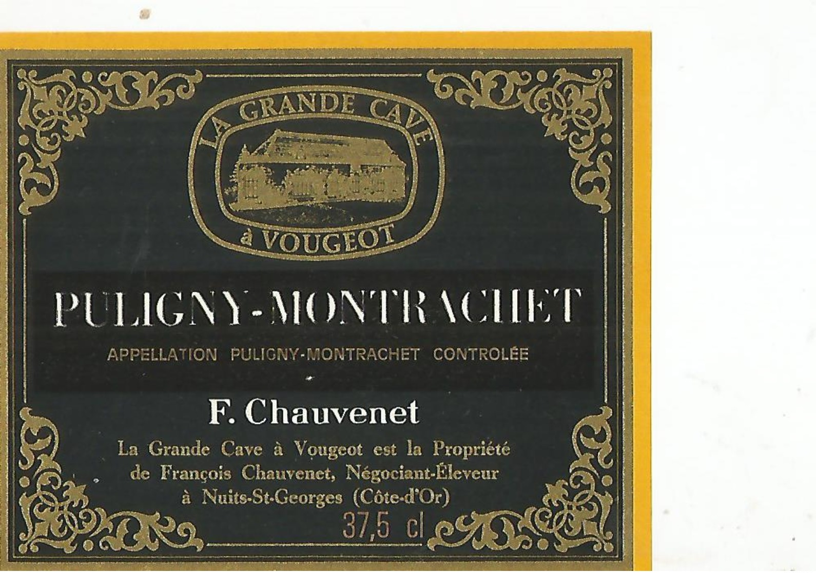 Etiquette Puligny Montrachet Par F Chauvenet - Bourgogne