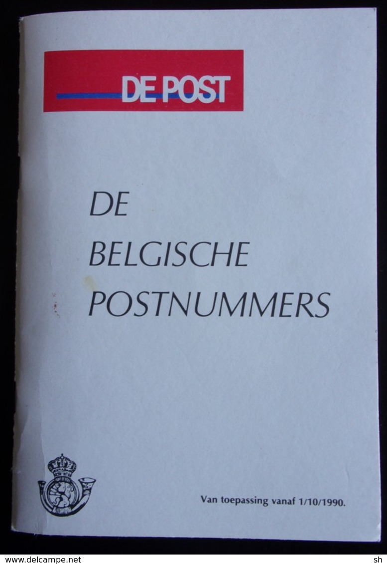 DE BELGISCHE POSTNUMMERS POSTCODE - CODES POSTAUX - Depuis Vanaf 1990 - Autres & Non Classés