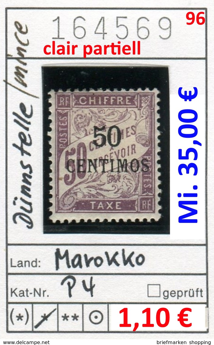 Frankreich - France - Francia - Marokko / Maroc - Michel Porto / Taxe 4 (dünn / Mince / Clair) - * Mh Charn. - Postage Due