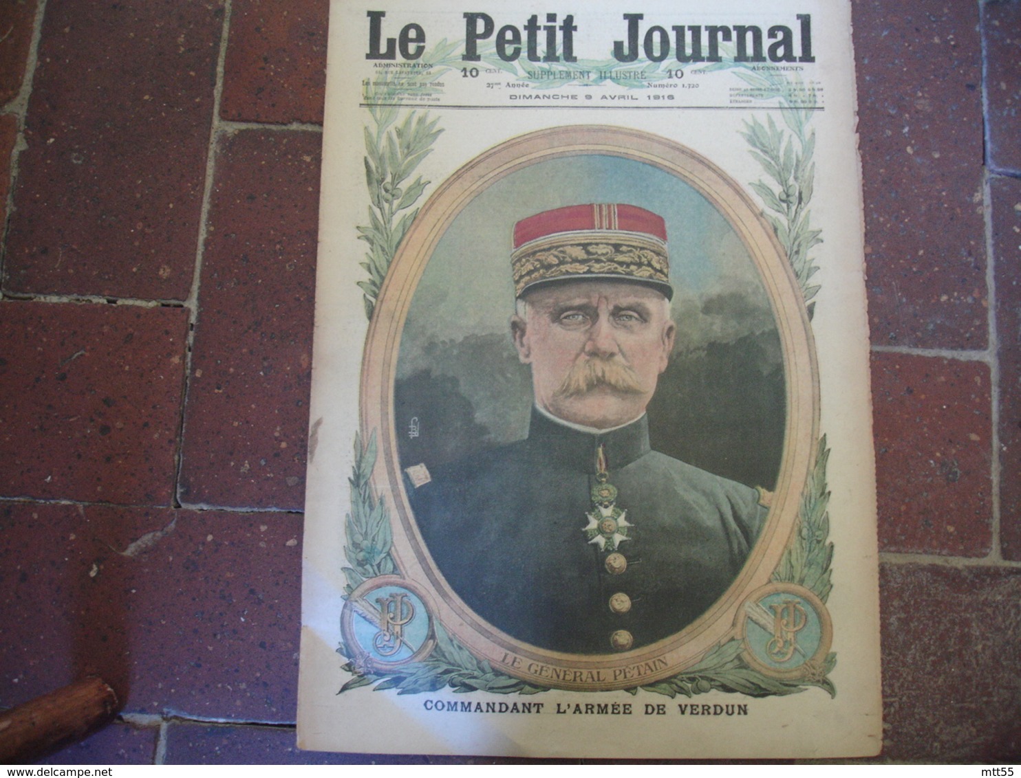 Petain Commandant Armee Verdun Et Mitrailleurs Heroique Le Petit Journal Illustree 1916 - Le Petit Journal
