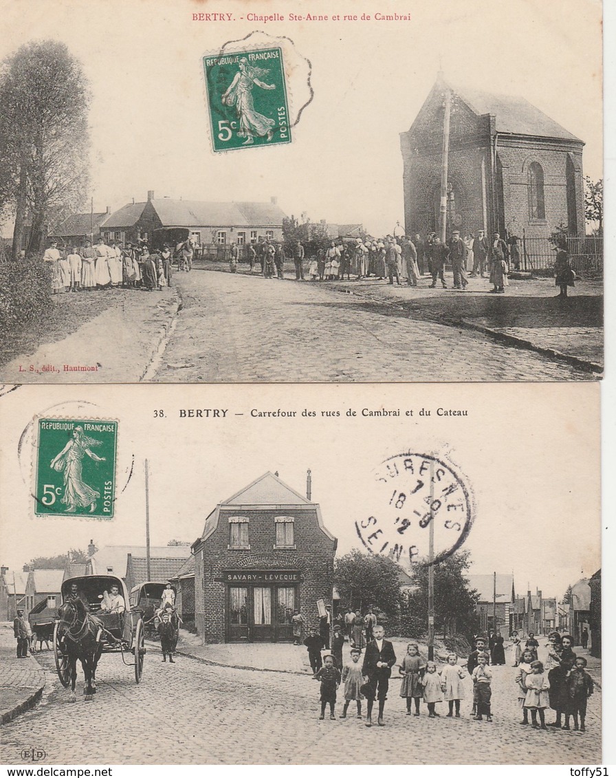 2 CPA:BERTRY (59) ATTELAGES CARREFOUR DES RUES DE CAMBRAI ET DU CATEAU,CHAPELLE SAINTE ANNE ANIMÉES...ÉCRITES - Autres & Non Classés