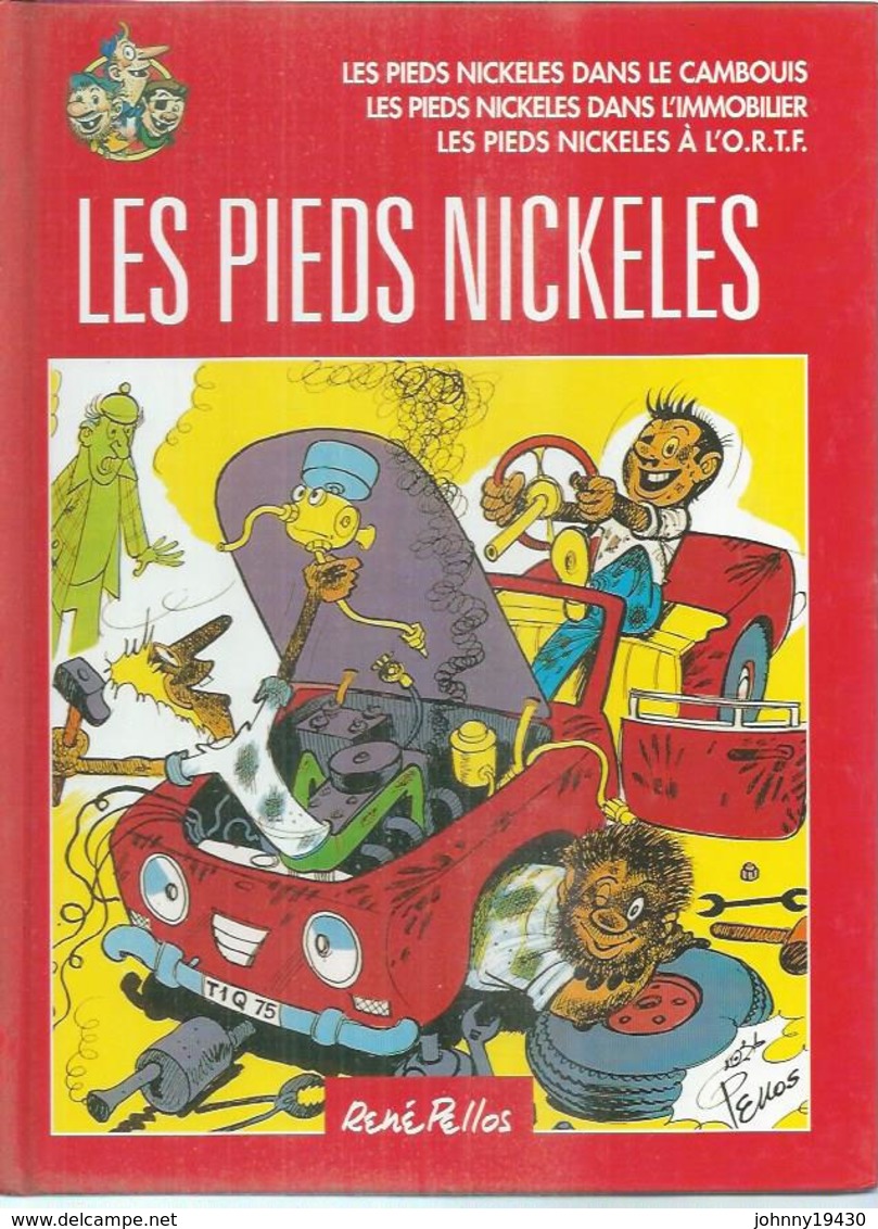 LES PIEDS NICKELES  " DANS LE CAMBOUIS " + " DANS L'IMMOBILIERS " + " A L'O.R.T.F. " - VENTS D'OUEST - Pieds Nickelés, Les