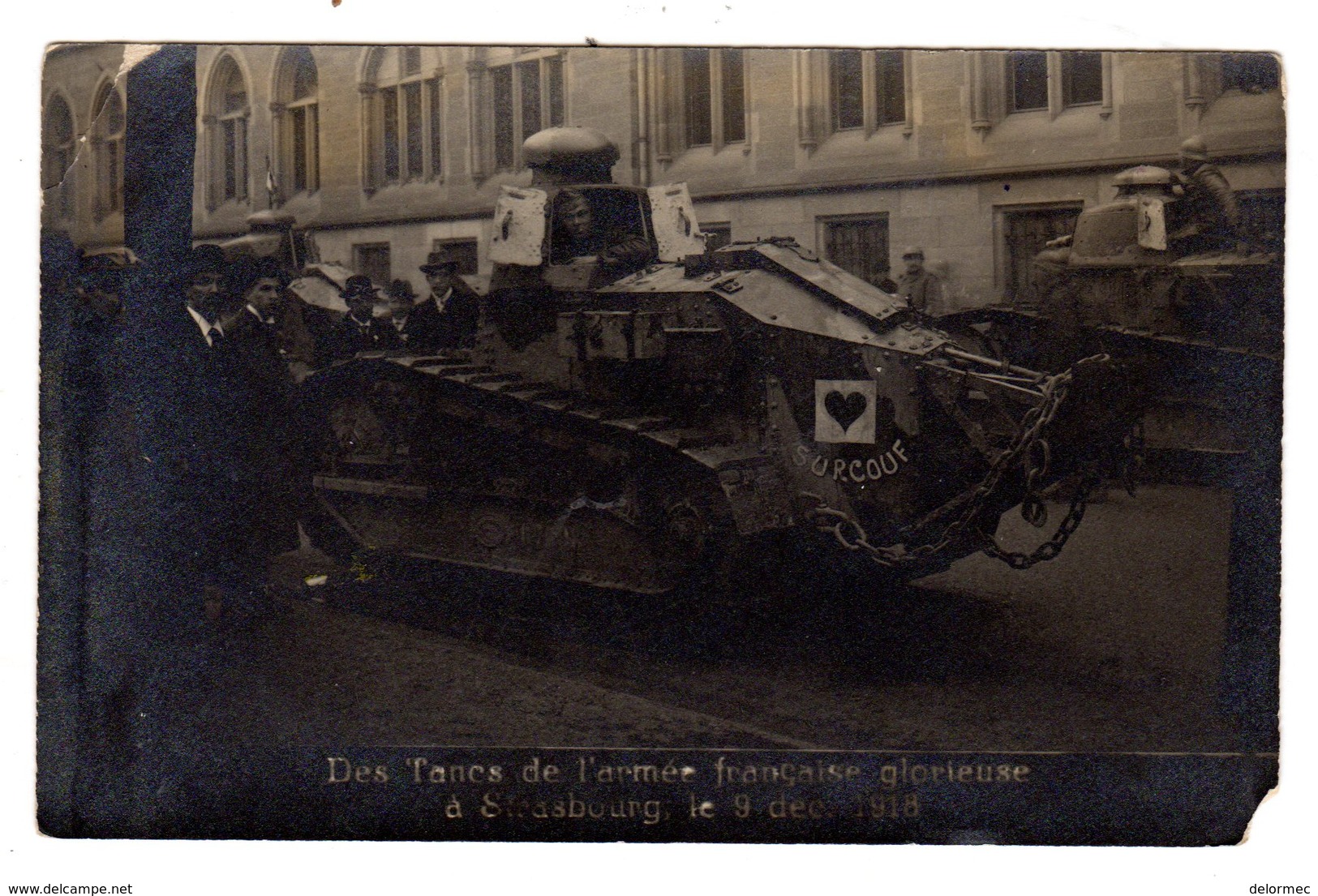 Carte Photo 1 ère Guerre Mondiale 14-18 Strasbourg 67 Bas Rhin Des Tancs Armée Française 9 Décembre 1918 Tank Surcouf - Strasbourg