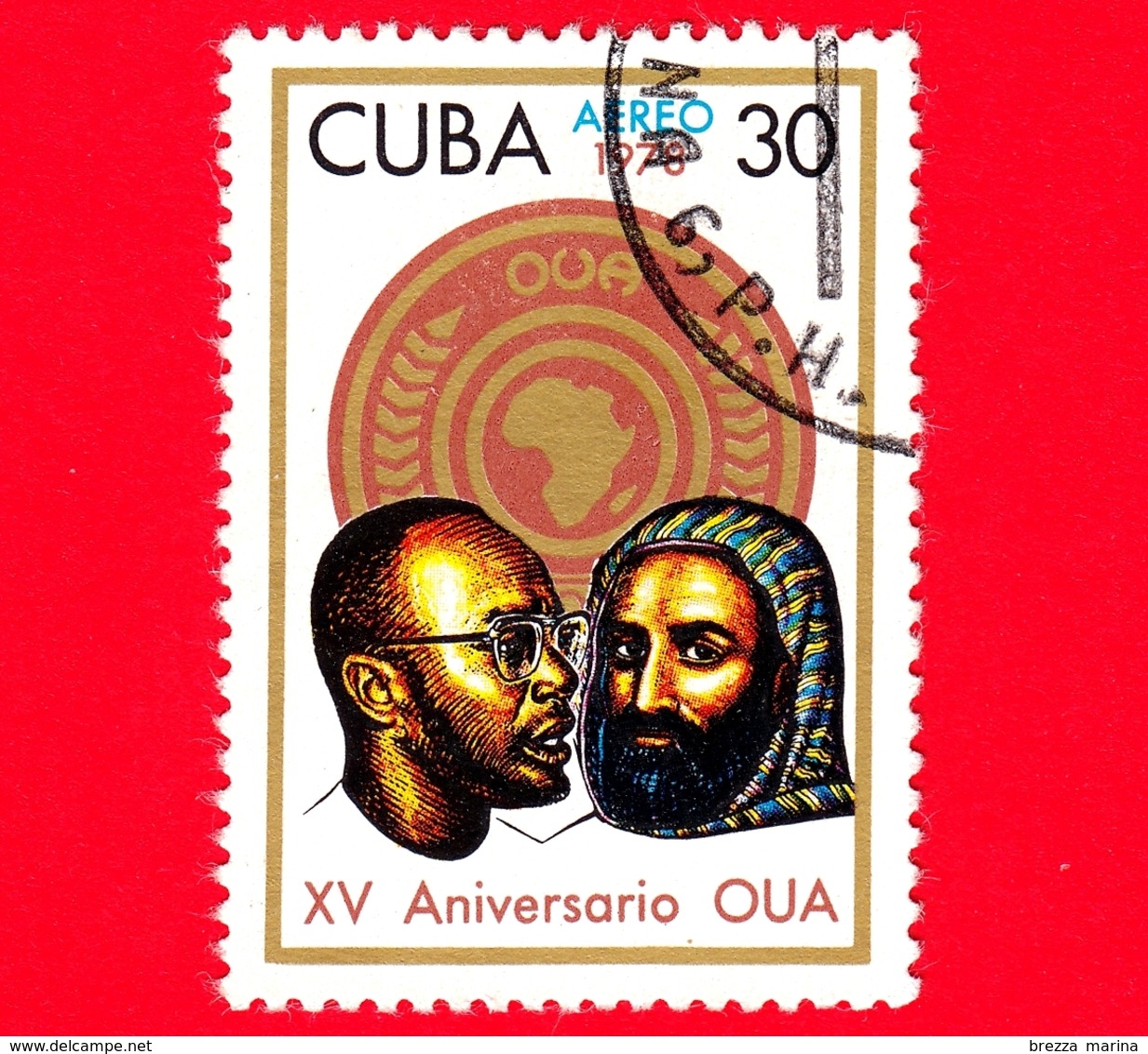 CUBA - Nuovo Obl. - 1978 - 15 Anni Dell'OUA (Organization Of African Unity) - 30 P. Aerea - Posta Aerea