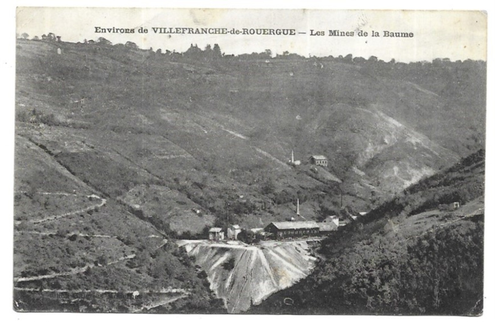 Environs De Villefranche De Rouergue Les Mines De La Baume - Villefranche De Rouergue