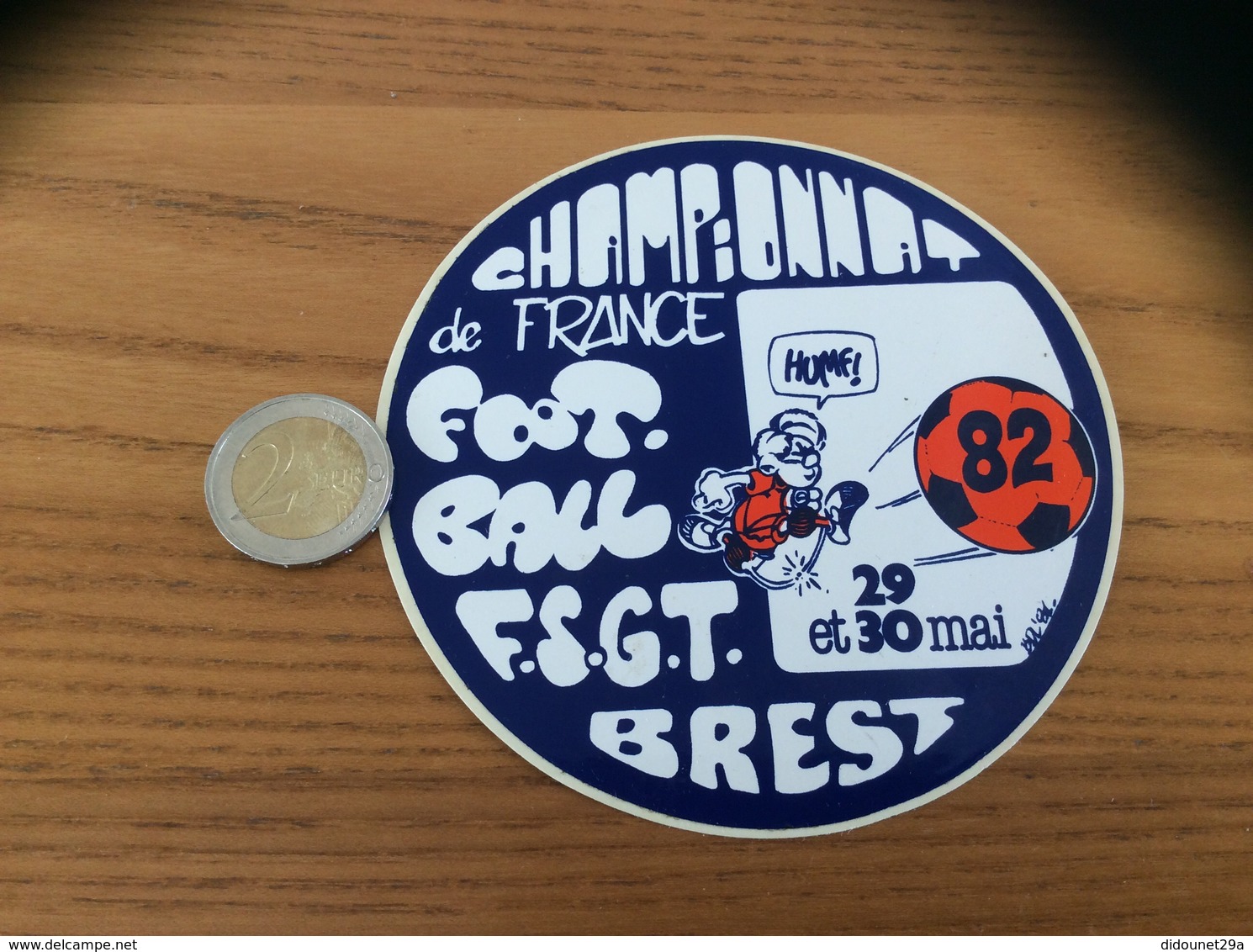 AUTOCOLLANT, Sticker «CHAMPIONNAT DE FRANCE FOOTBALL FSGT 1982 - BREST (29) » - Autocollants