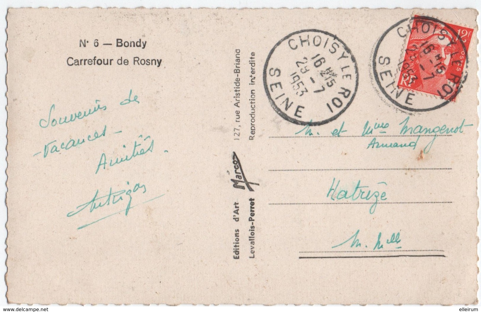 BONDY (93) CARREFOUR De ROSNY. 1953. - Bondy