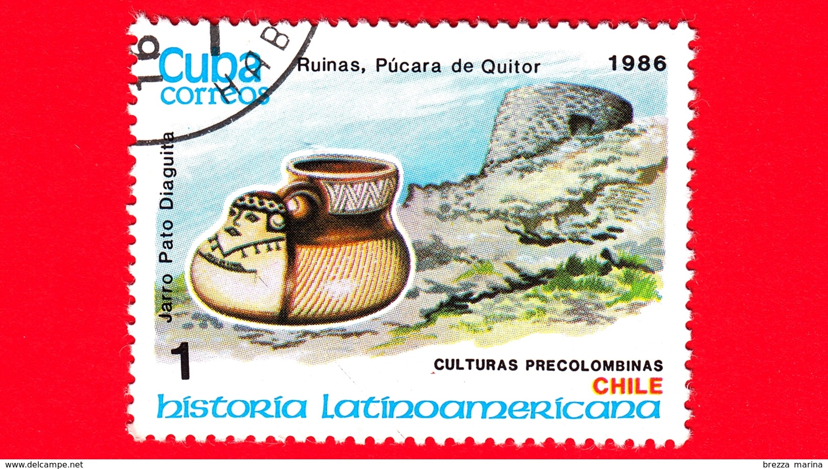 CUBA - Nuovo Obl. - 1986 - Storia - Cile, Diaguita Brocca A Forma Di Anatra E Rovine Di Pucara De Quitor - 1 - Nuovi