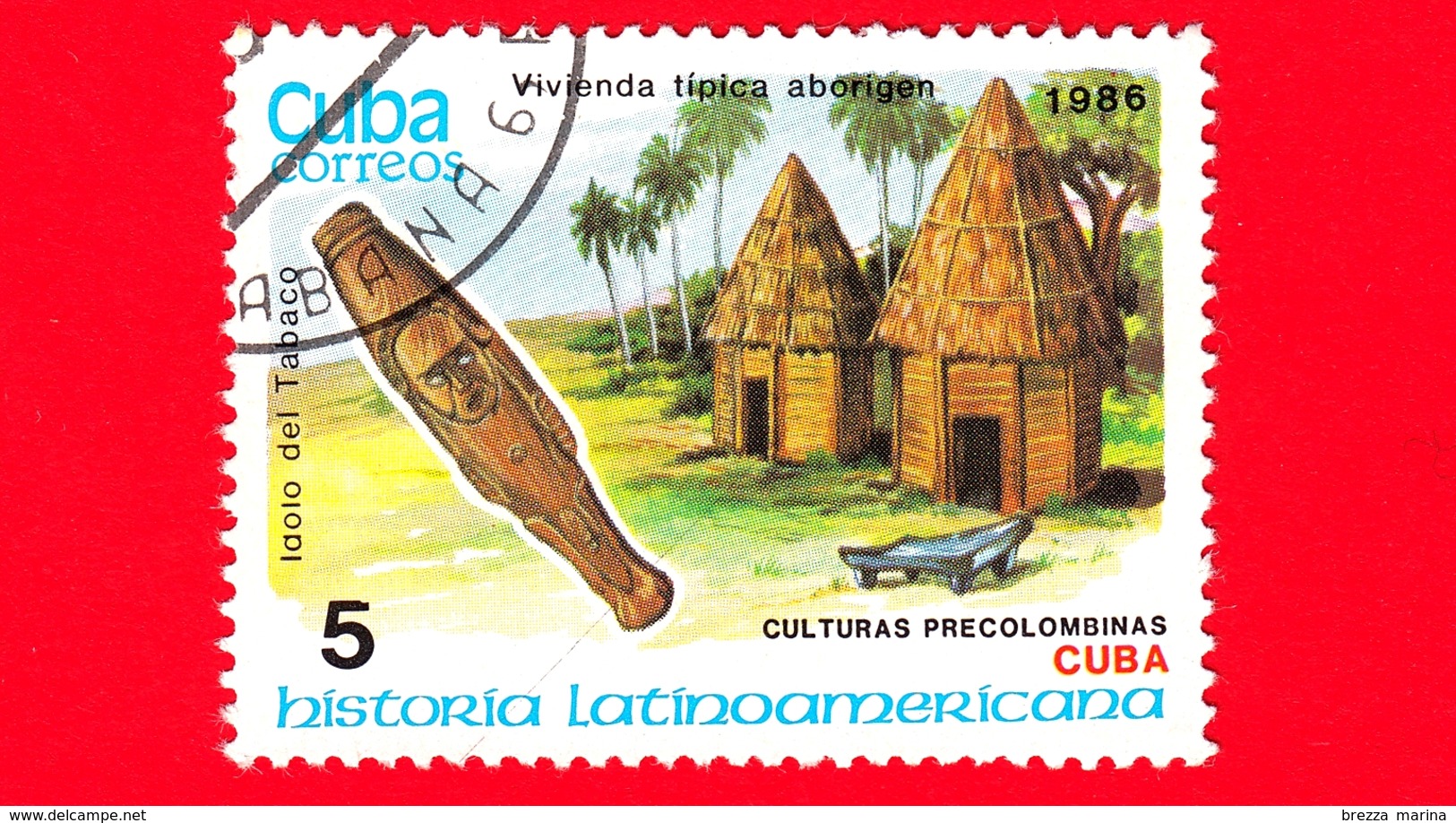 CUBA - Nuovo Obl. - 1986 - Storia - Cuba, Idolo Tabaco E Tipiche Case Aborigene - 5 - Nuovi