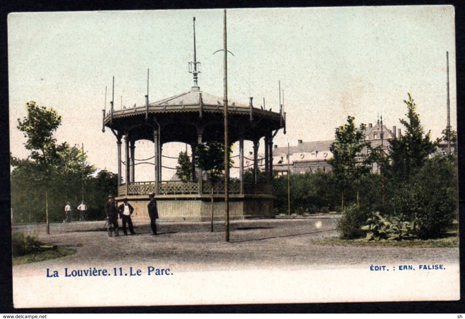 LA LOUVIERE - Le Kiosque Au Parc - Editeur Falise N° 11 - La Louvière