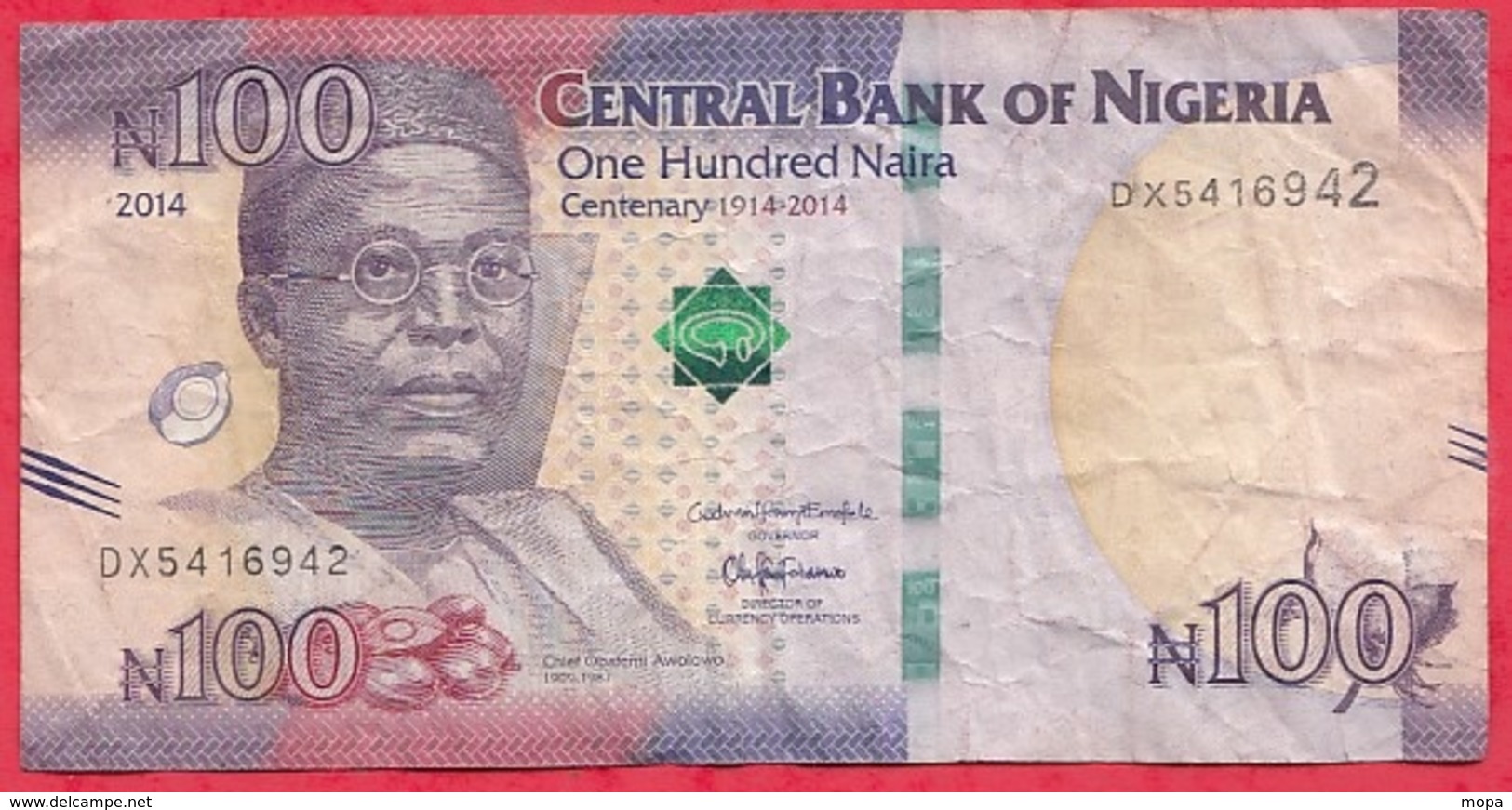 Nigeria 100 Naira 2014  Dans L 'état (40) - Nigeria