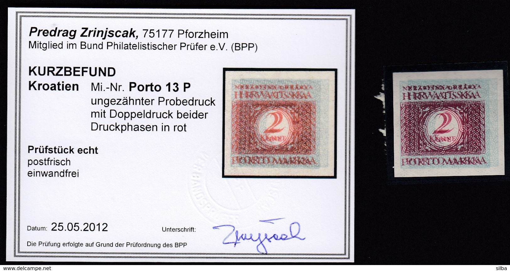 Croatia Kroatien NDH 1942 / PORTO 13 P / 2 Kune / Druck Probe, Phase / Attest, Gepruften - Kurzbefund Zrinjscak - Kroatien