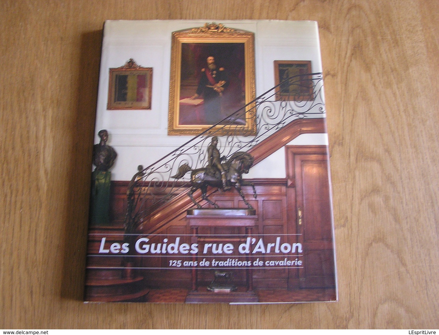 LES GUIDES Rue D'Arlon 125 Ans De Traditions De Cavalerie Bruxelles Armée Belge Cavalier Cheval Caserne Régiment Guide - België