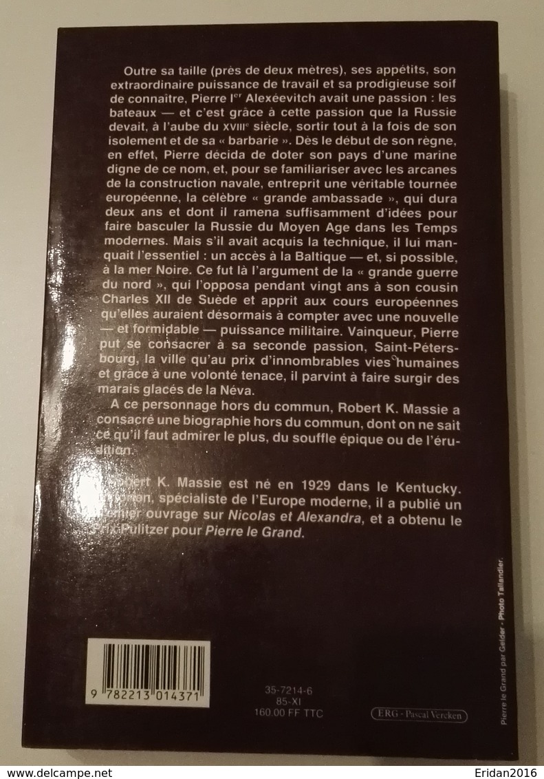 Pierre Le Grand : Robert K. Massie  Editeur : Fayard - Histoire