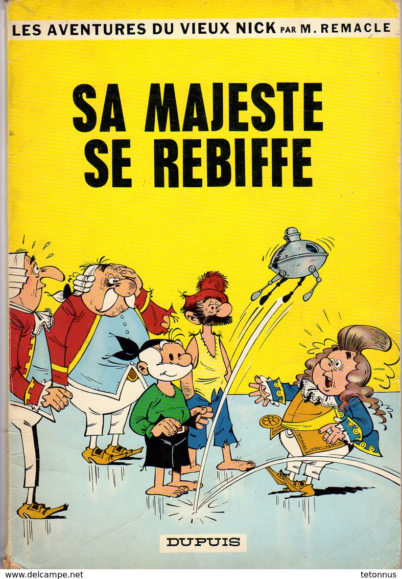 LES AVENTURES DU VIEUX NICK SA MAJESTE SE REBIFFE EN E.O. - Collections