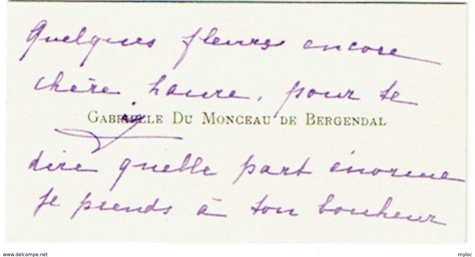 Carte Visite. Gabrielle Du Monceau De Bergendal Avec Autographe - Cartes De Visite