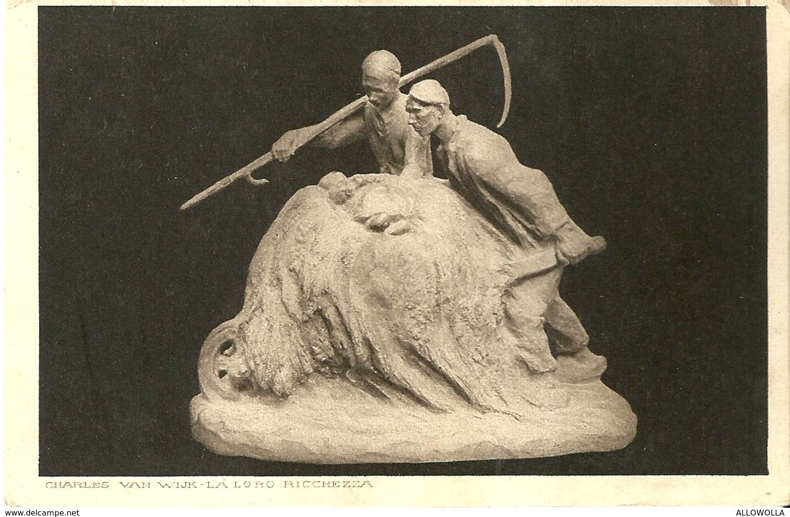 4162 "LA LORO RICCHEZZA - SCULTURA DI CHARLES VAN WIJK " CARTOLINA POST. ORIG. SPEDITA 1926 - Sculptures