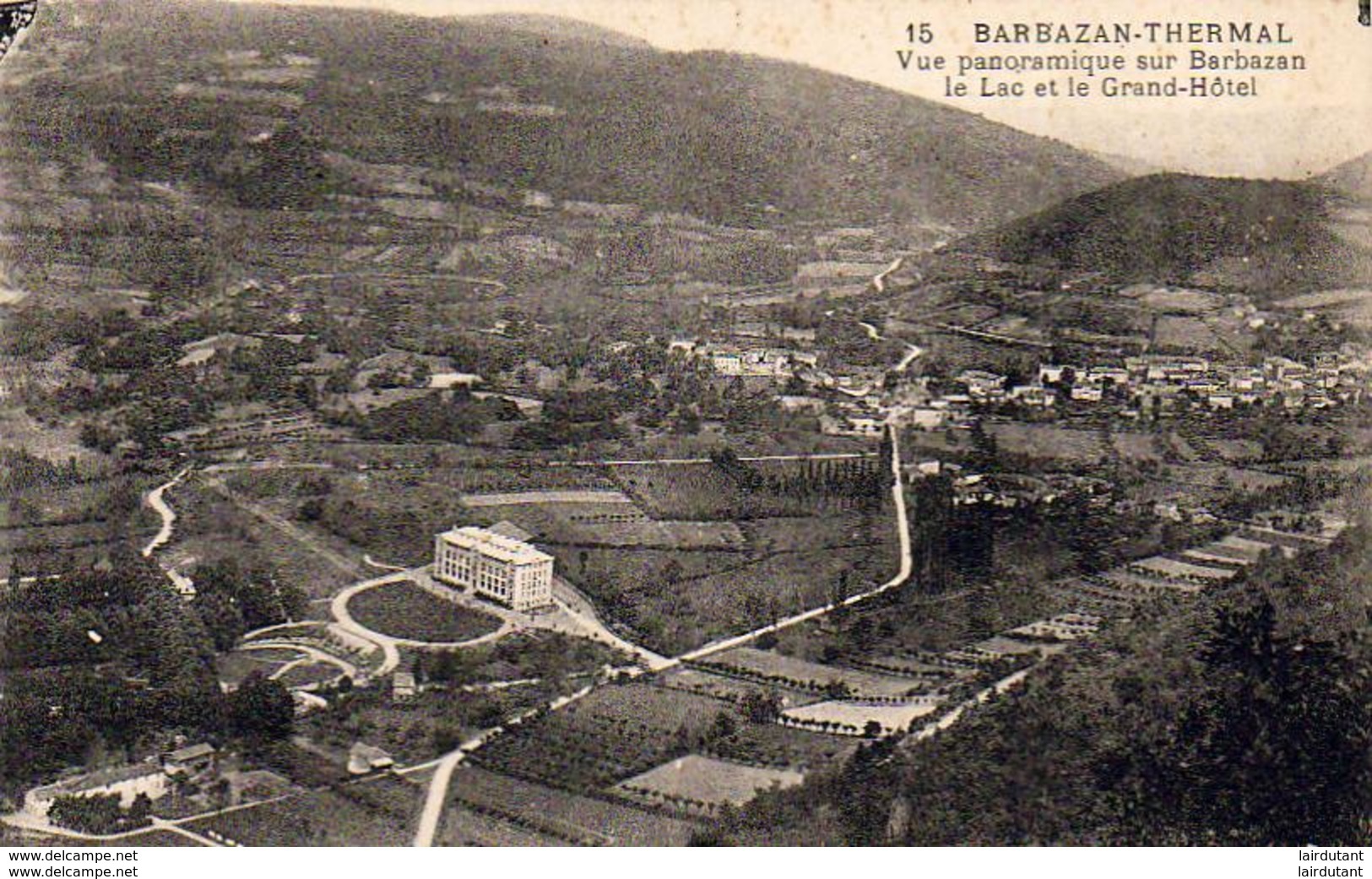 D31  BARBAZAN  THERMAL  Vue Panoramique Sur Barbazan, Le Lac Et Le Grand Hôtel - Barbazan