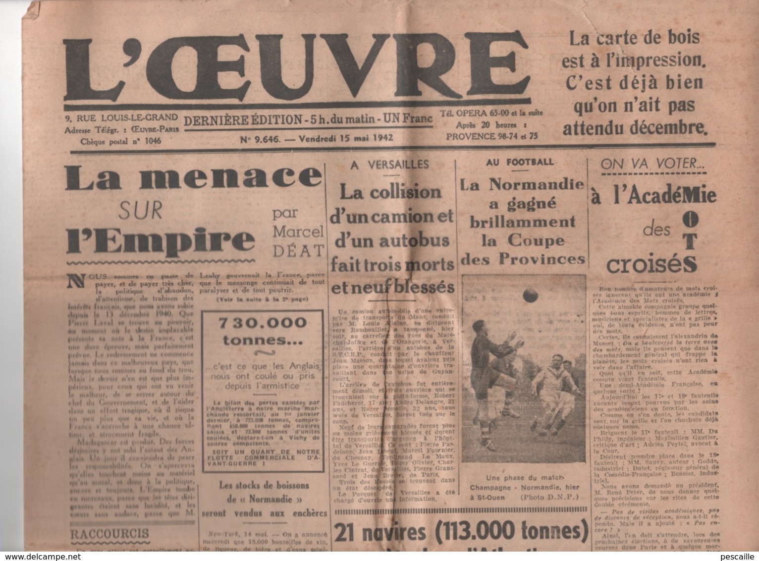 L'OEUVRE 15 05 1942 - MARCEL DEAT - VERSAILLES - ANTILLES - MEUDON - PAPE - - 1900 - 1949