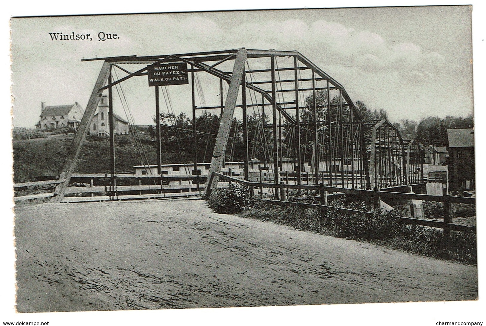 Windsor - Estrie - Québec - Pont Marcher Ou Payer / Bridge Walk Or Pay - Edit./Publ. Int. Fine Art Co. Ltd. - Autres & Non Classés