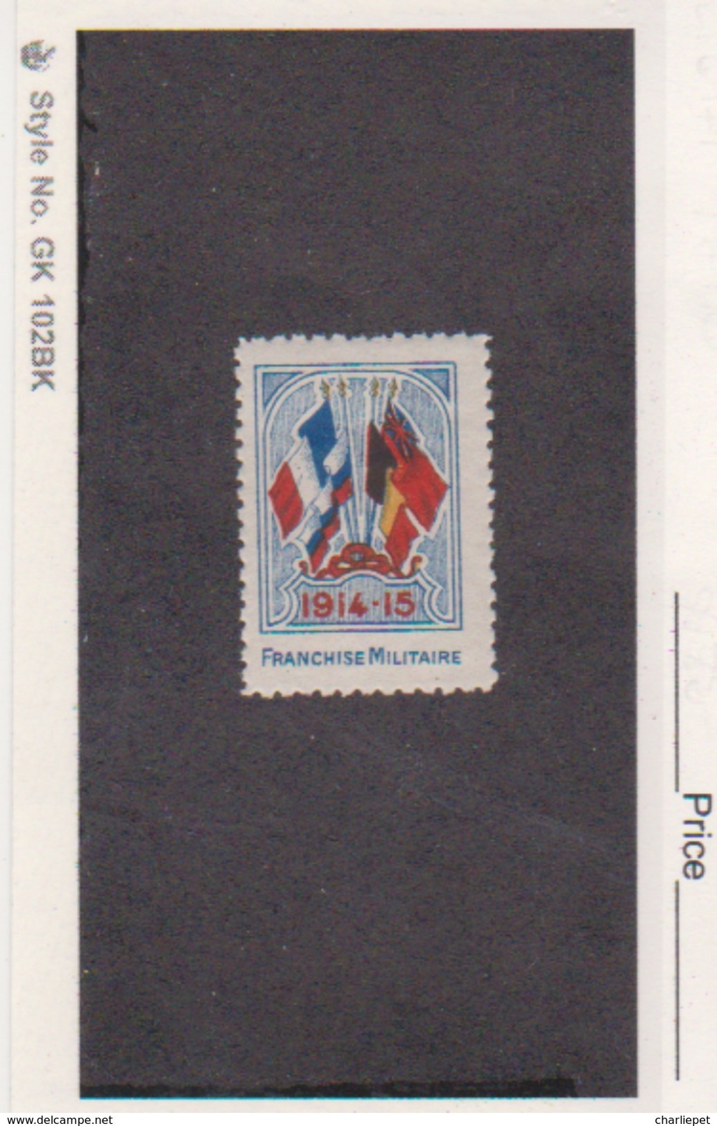 France WWI 4 Flags 1914-1915 Franchise Militaire Stamps Vignette Poster Stamp - Military Heritage