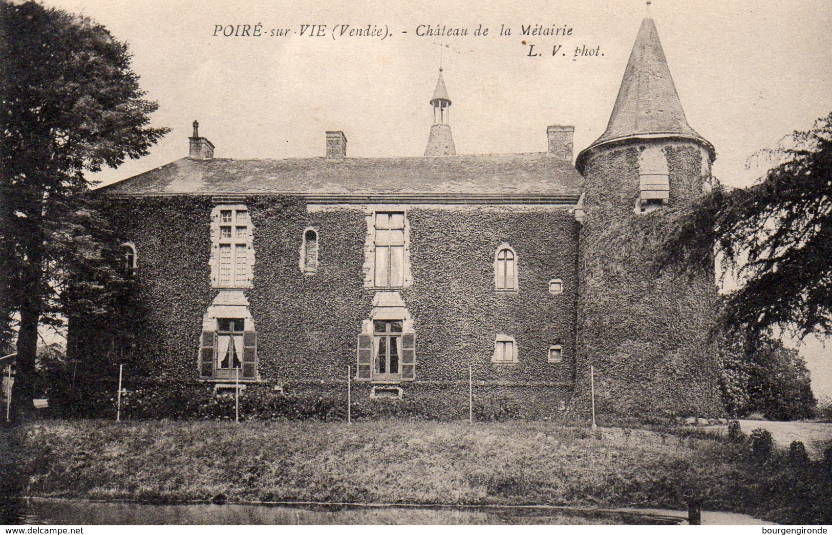 POIRE SUR VIE- CHATEAU DE LA METAIRIE. - Poiré-sur-Vie