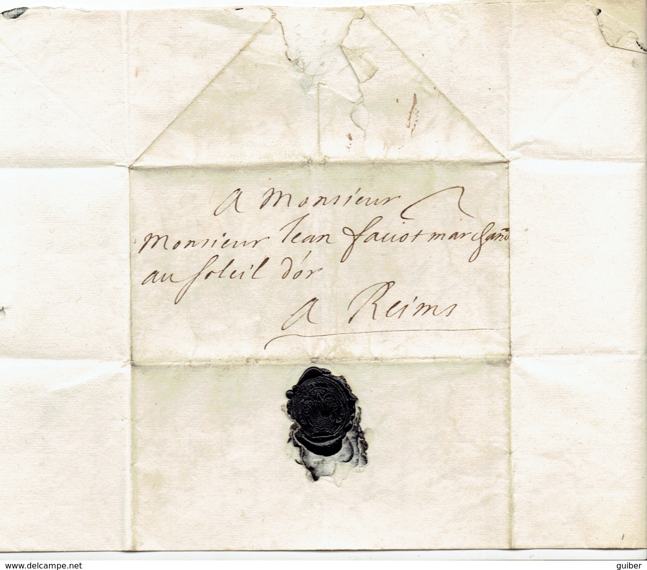 LAC Datée Du 22 Avril 1685 De Sedan D7 Vers Reims Port 2 Cachet De Fermeture Cire Noire - ....-1700: Précurseurs