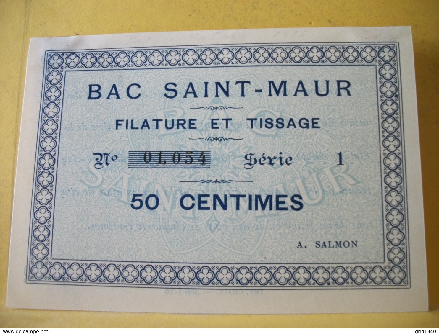 A963. RARE BAC SAINT MAUR FILATURE ET TISSAGE 50 CENTIMES. SERIE 1 N° 01,054 - Bons & Nécessité