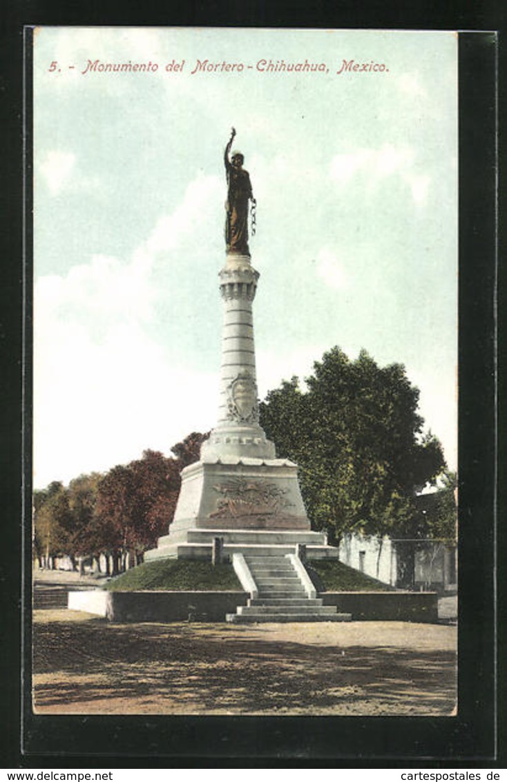 AK Chihuahua, Monumento Del Mortero - Mexiko