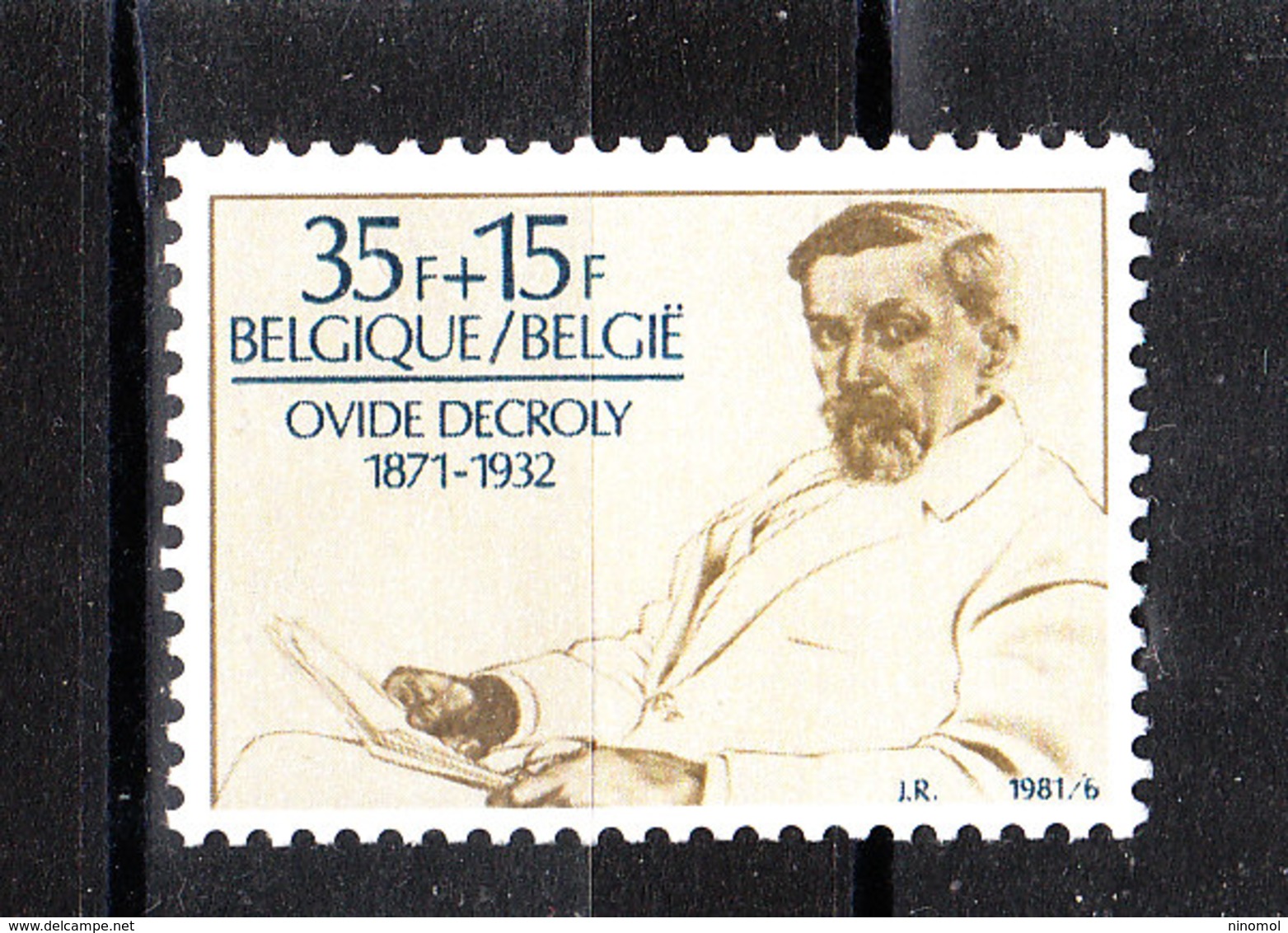 Belgio  - 1981. Ovide Decroly, Celebre Medico Pedagogo Belga. Famous Belgian Pedagogue Doctor. MNH - Altri & Non Classificati