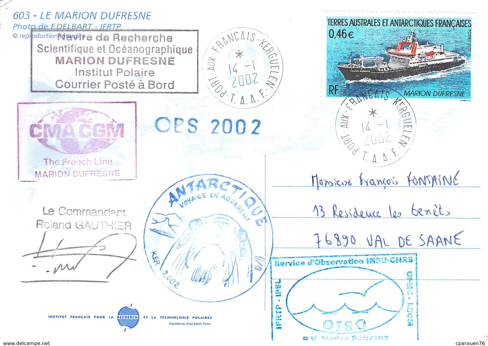 C P S M Postèe à Bord  Bateaux > Recherche C G M " Marion Dufresne "1973 Le Havre Terres Australes Et Antartiques - Commerce