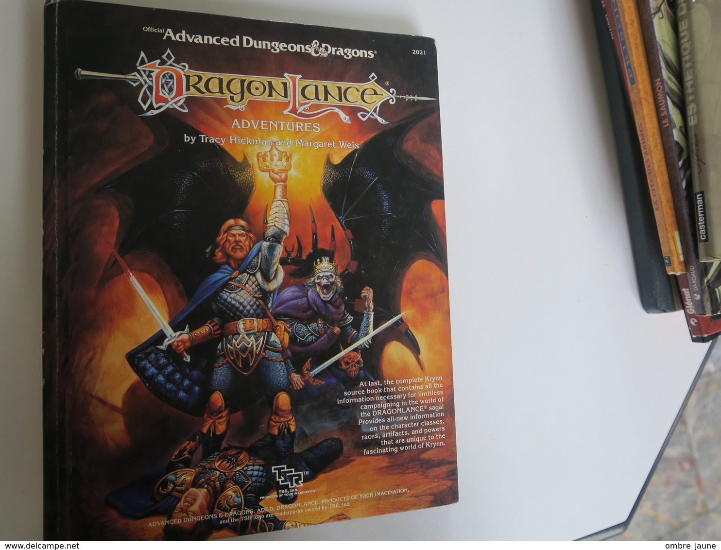 OFFICIAL ADVANCED DUNGEONS & DRAGONS - DRAGON LANCE By HICKMAN And M. WEIS - Autres & Non Classés