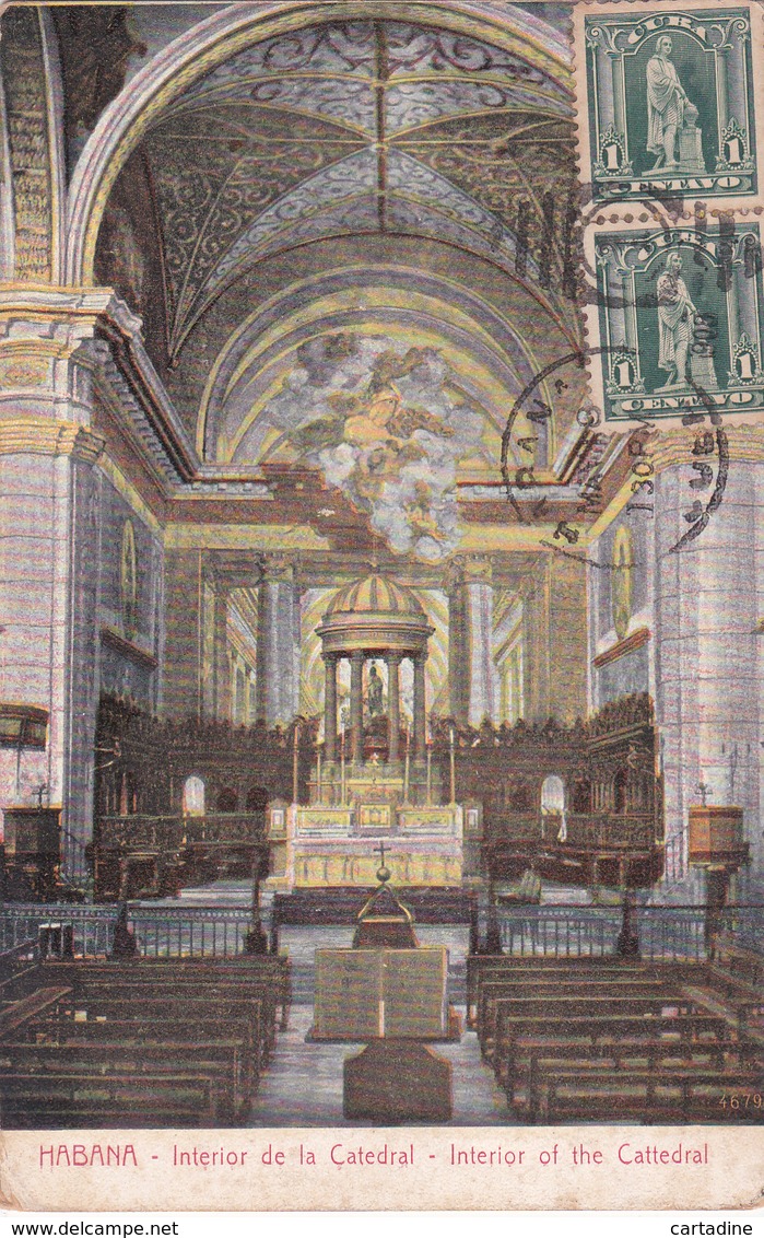 CUBA - Habana - Interior De La Catedral / Interior Of The Cathedral  - 1908 - Cuba