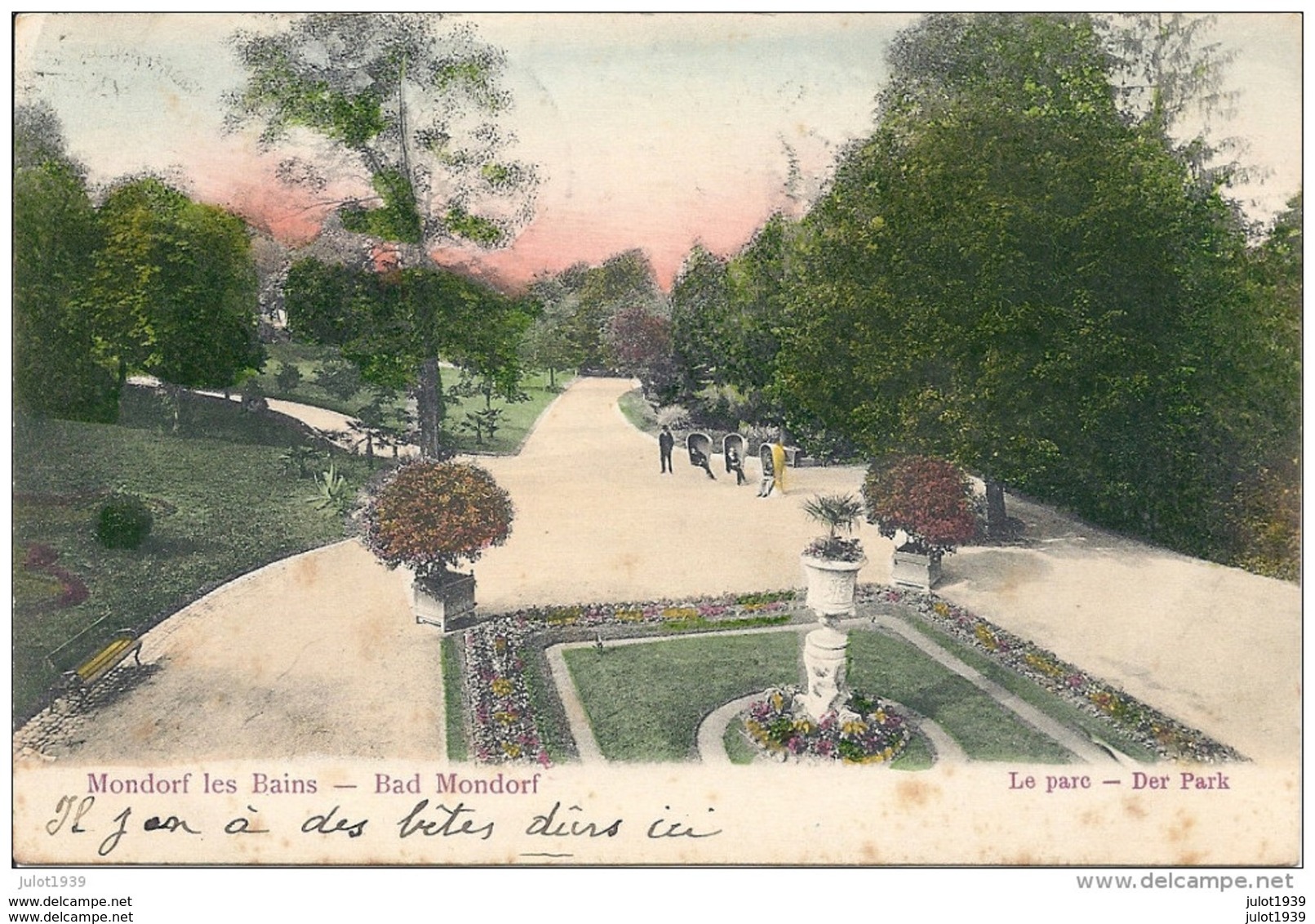 MONDORF - LES - BAINS ..--  Le Parc . 1906 Vers LES AMEROIS , BOUILLON ( Mr Maurice FAVRESSE ) . Voir Verso . - Mondorf-les-Bains