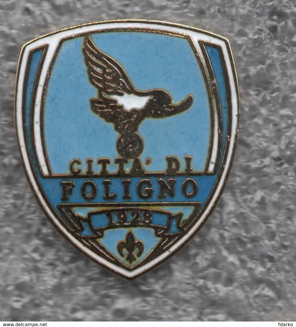 Città Di Foligno Perugia Calcio Distintivi FootBall Soccer Pins Spilla Italy - Calcio