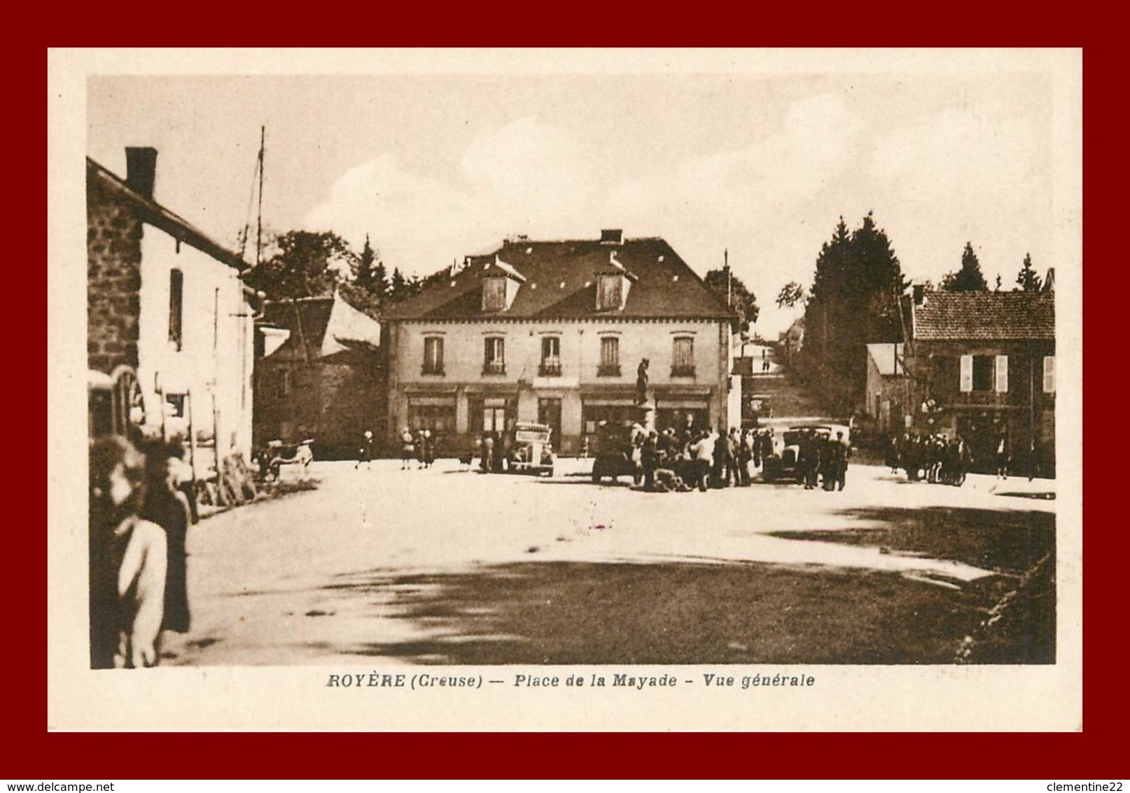 Royère * Place De La Mayade   ( Scan Recto Et Verso ) - Royere