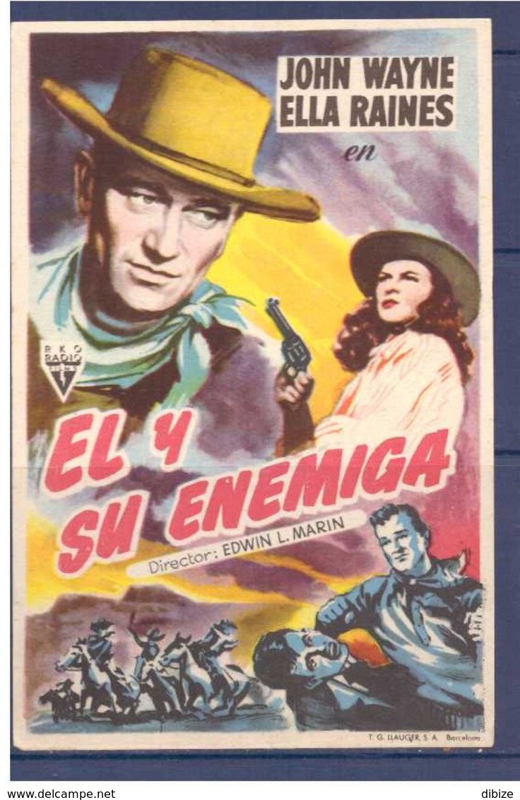 Programa Cine. El Y Su Enemiga. John Wayne. Ella Raines. EEUU. 1944. Sello Cine Alcazar. Tanger. Marruecos - Posters