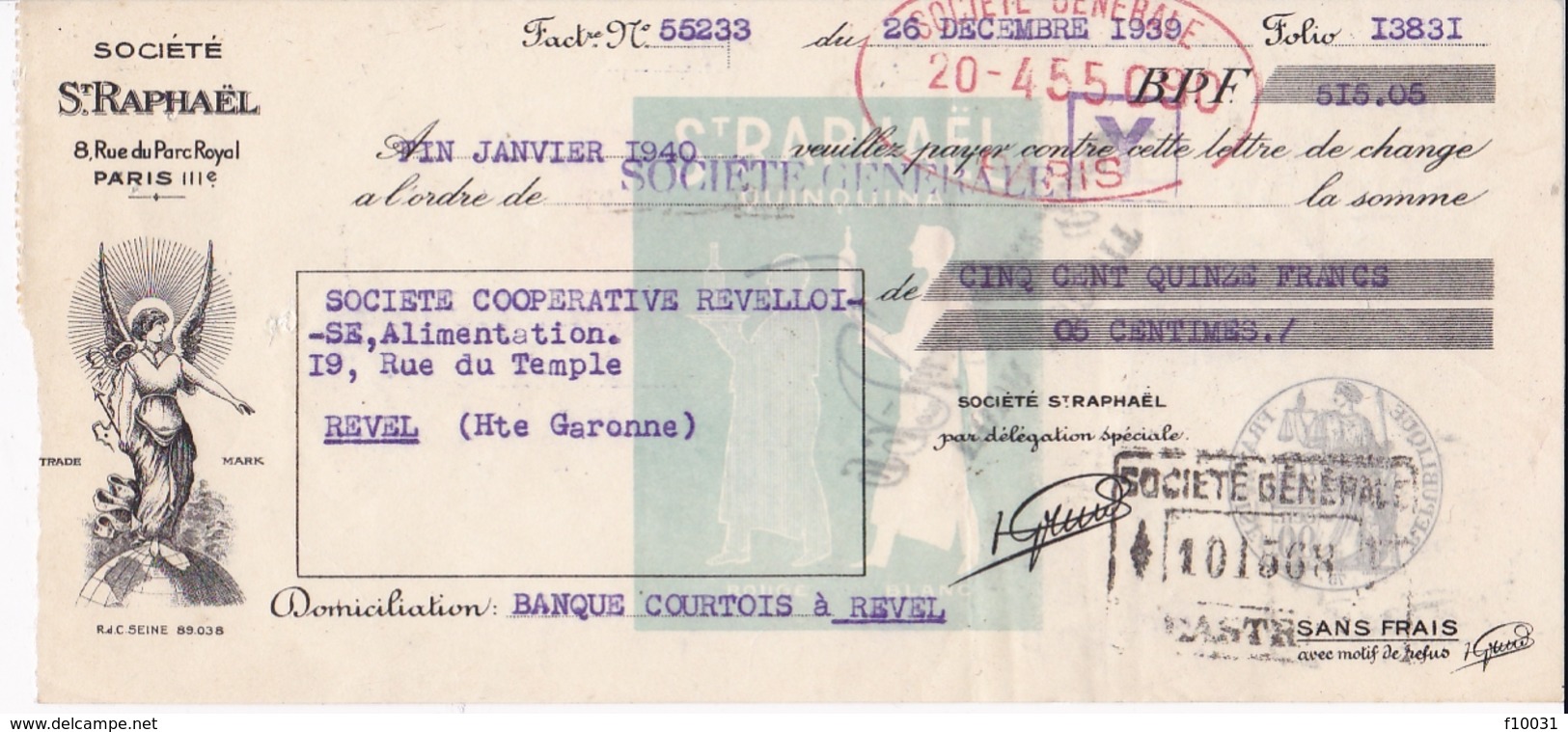 Lettre De Change St.Raphaël Paris  Coopérative La Revéloise Hte. Garonne Revel  1939 - Cambiali