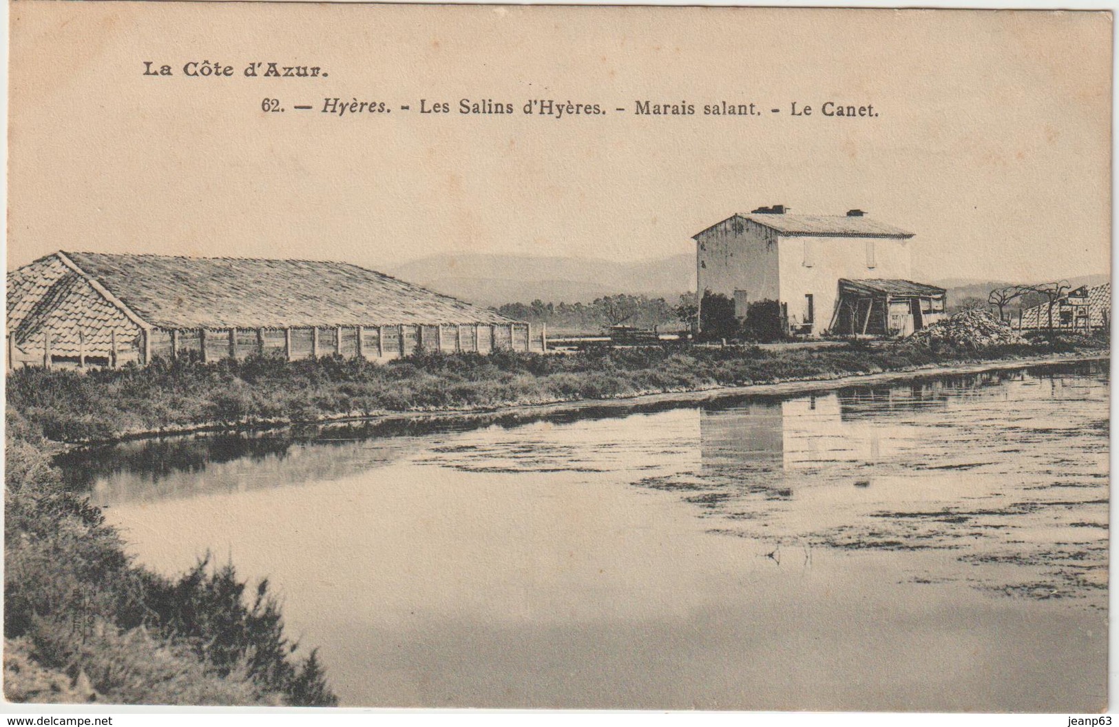 62. - HYERES. - Les Salins D'Hyeres. - Marais Salant. - Le Canet. - Hyeres