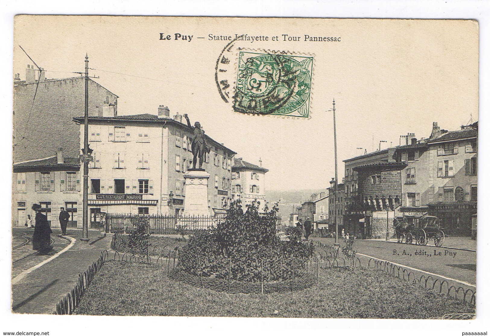 LE PUY EN VELAY  STATUE LAFAYETTE ET TOUR PANNESSAC - Le Puy En Velay