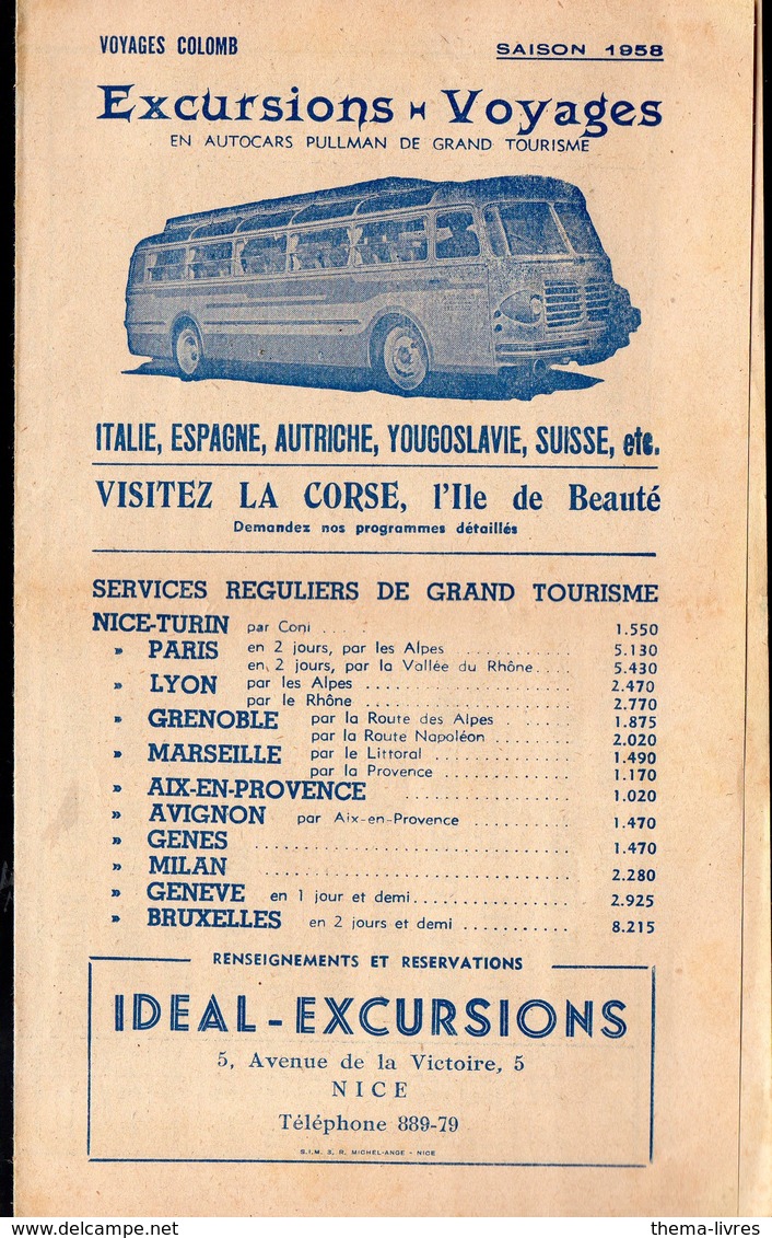 Nice (06 Alpes Maritimes) Horaires Descriptions  Et Prix IDEAL EXCURSIONS  En Autocars... 1958 (PPP18693) - Europe