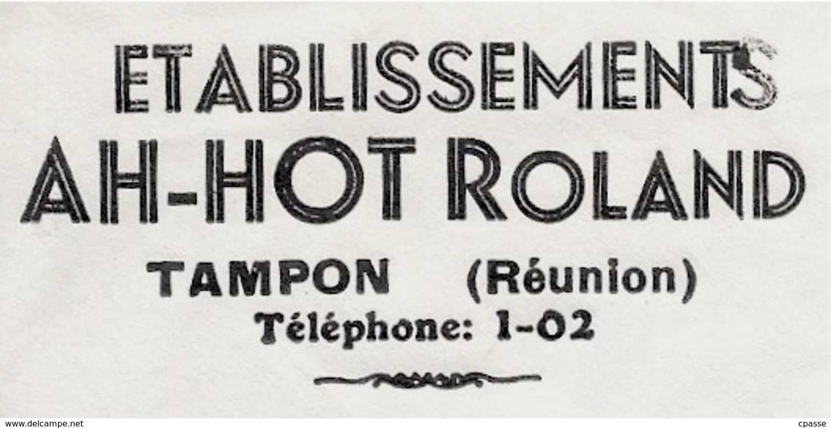 Lettre Par Avion à En-tête Des Etablissements AH-HOT Roland 974 LE TAMPON Ile De La REUNION Pour Paris - Lettres & Documents