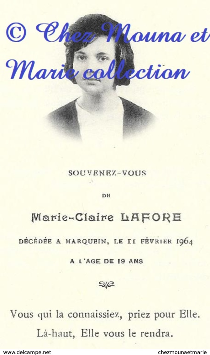 MARIE CLAIRE LAFORE - AVIS DE DECES 1964 MARQUEIN AUDE A 19 ANS - Images Religieuses