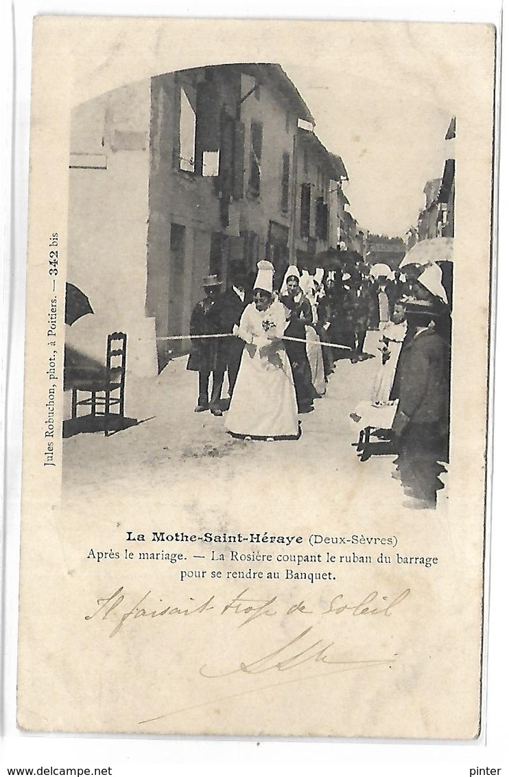 LA MOTHE SAINT HERAY - Après Le Mariage, La Rosière Coupant Le Ruban Du Barrage Pour Se Rendre Au Banquet - La Mothe Saint Heray