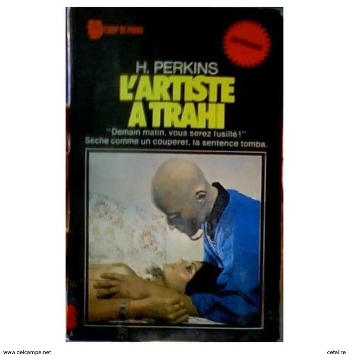 L'artista A Trahi H Perkins+++TBE+++ PORT OFFERT - Andere & Zonder Classificatie