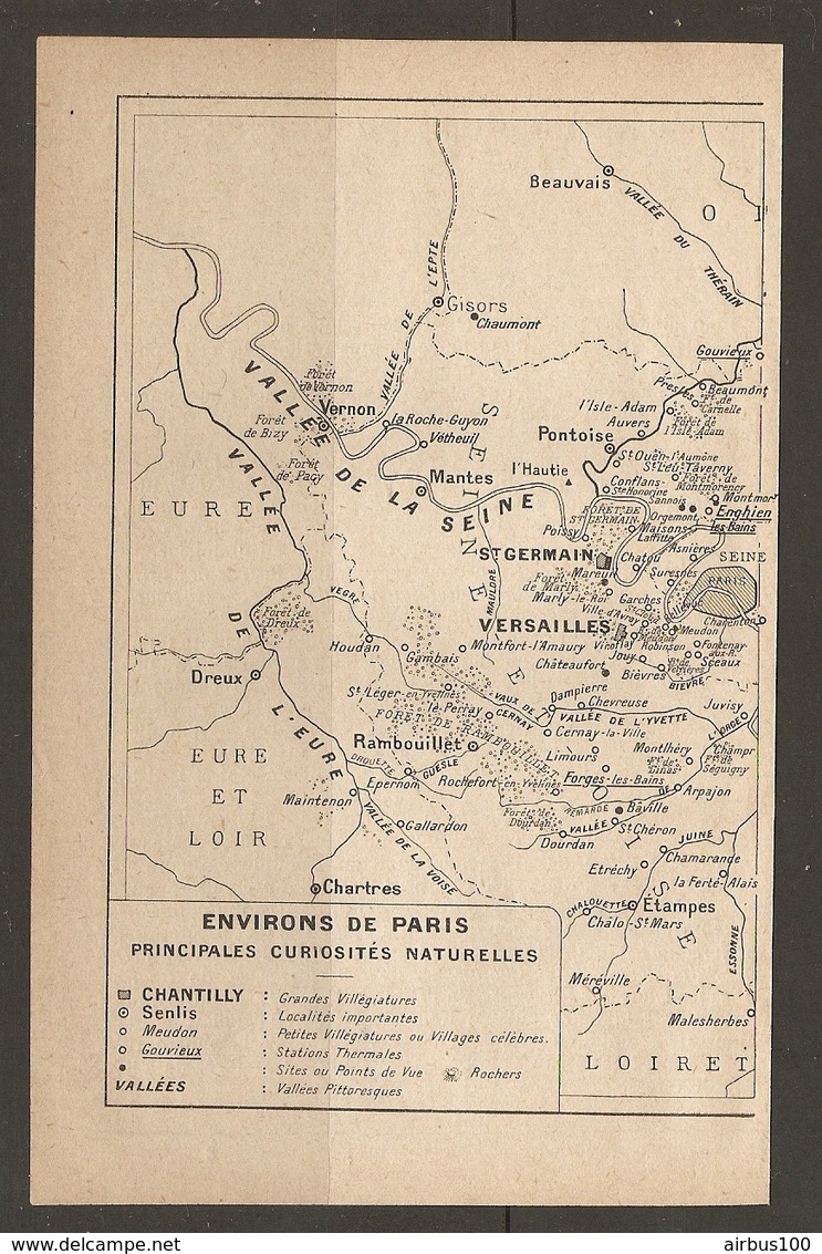 CARTE PLAN 1928 - ENVIRONS DE PARIS PRINCIPALES CURIOSITES NATURELLES GRANDES VILLEGIATURES VILLAGES CELEBRES - Topographical Maps